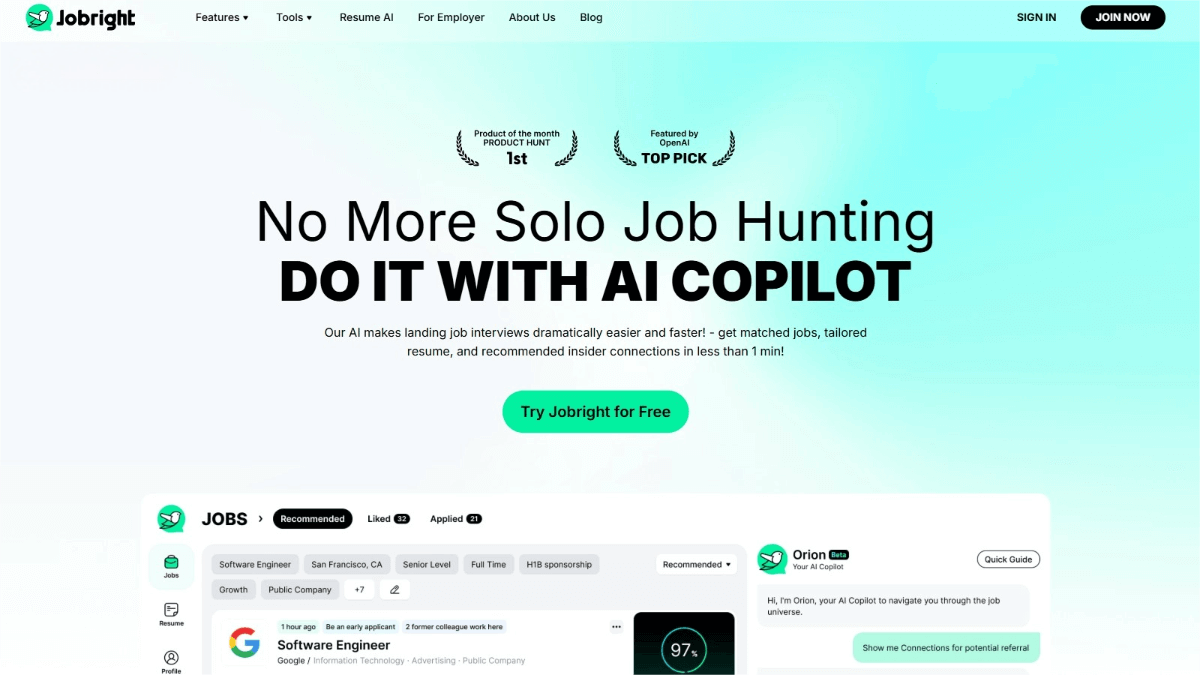 Jobright – An AI-powered job platform that precisely matches positions based on users’ skills and experience.