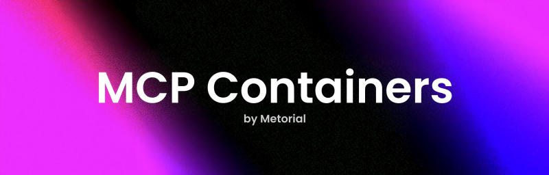 Simplifying MCP Server Deployment: MCP Containers Solves Installation and Configuration Challenges