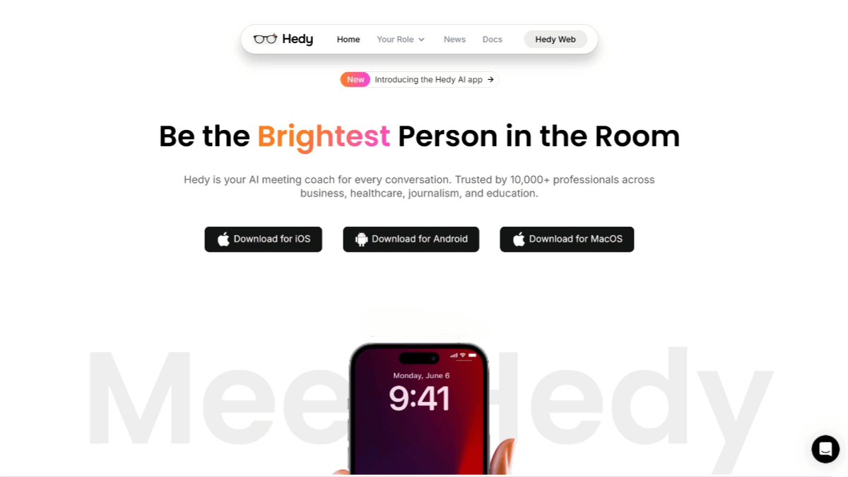 Hedy AI – An AI meeting tool that analyzes meeting content in real time, providing real-time insights and suggestions