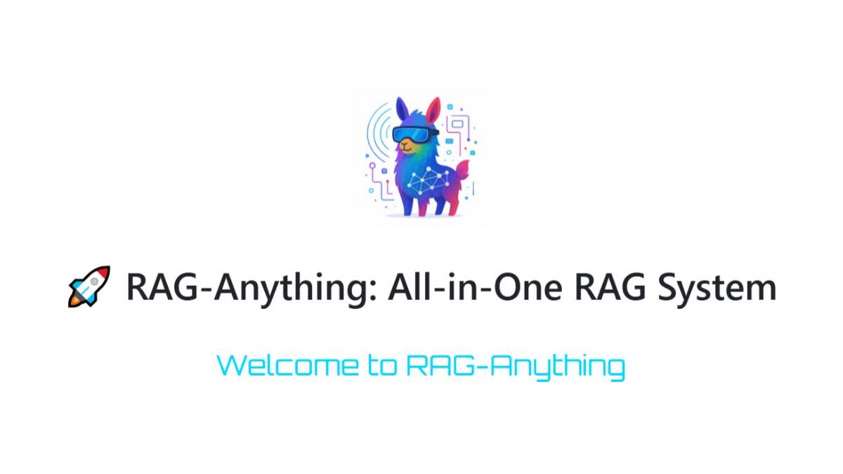 RAG-Anything – A Multimodal RAG System Open-Sourced by HKU