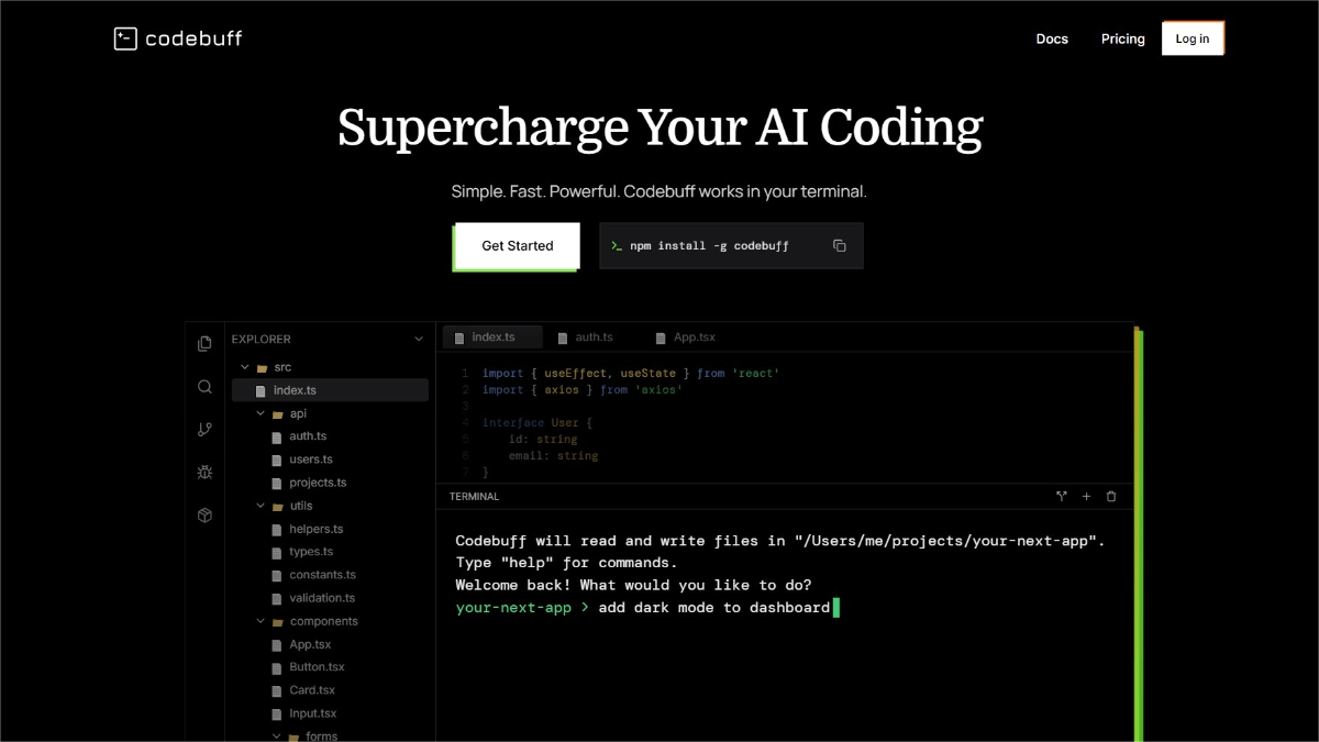 CodeBuff – An AI-powered programming assistant that offers automatic code completion and optimization suggestions