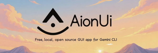 AionUi – An open-source AI chat interface that supports Gemini CLI command line
