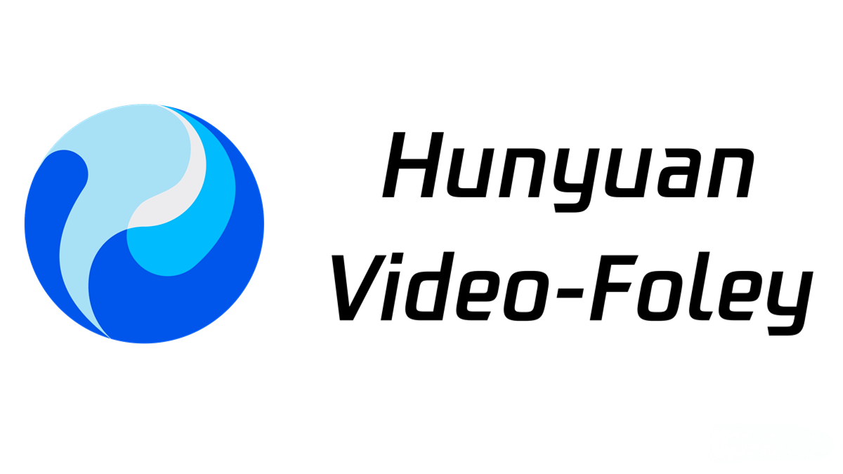 HunyuanVideo-Foley – Tencent Hunyuan’s Open-Source Video Sound Effects Generation Model