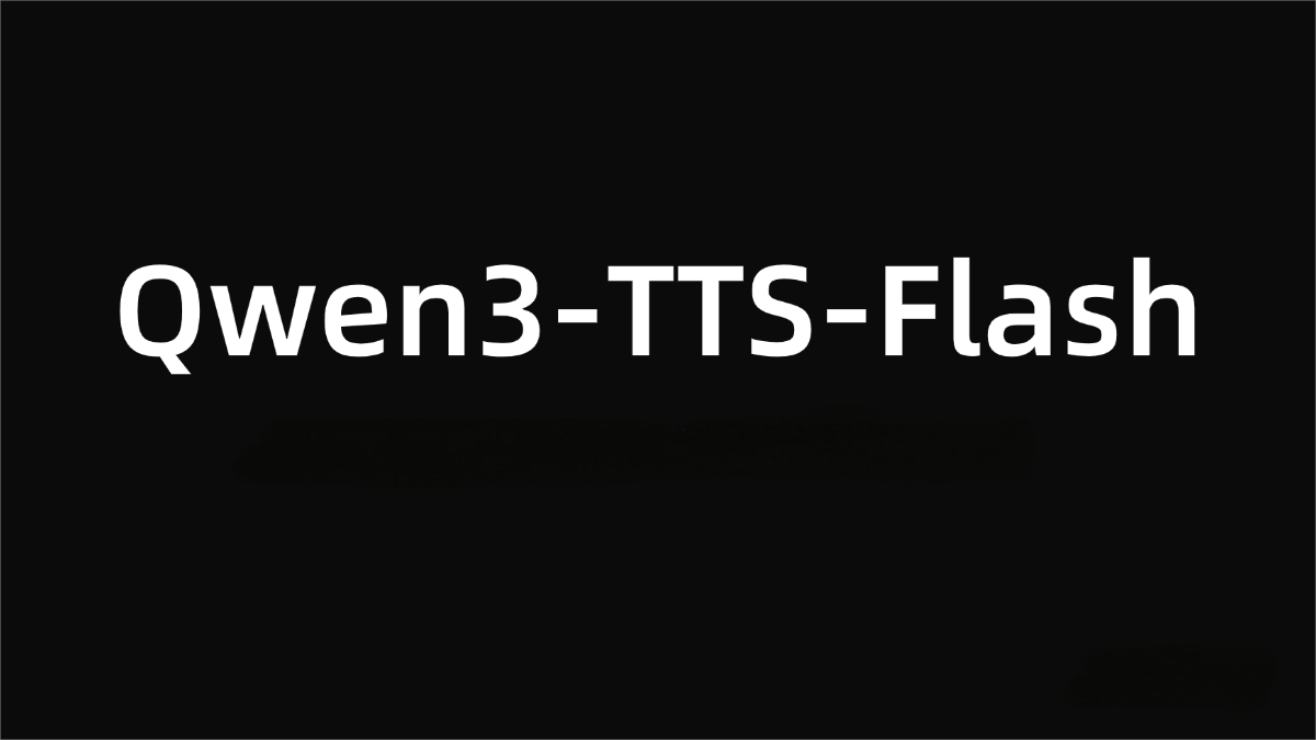 Qwen3-TTS-Flash – the text-to-speech model released by Alibaba Tongyi