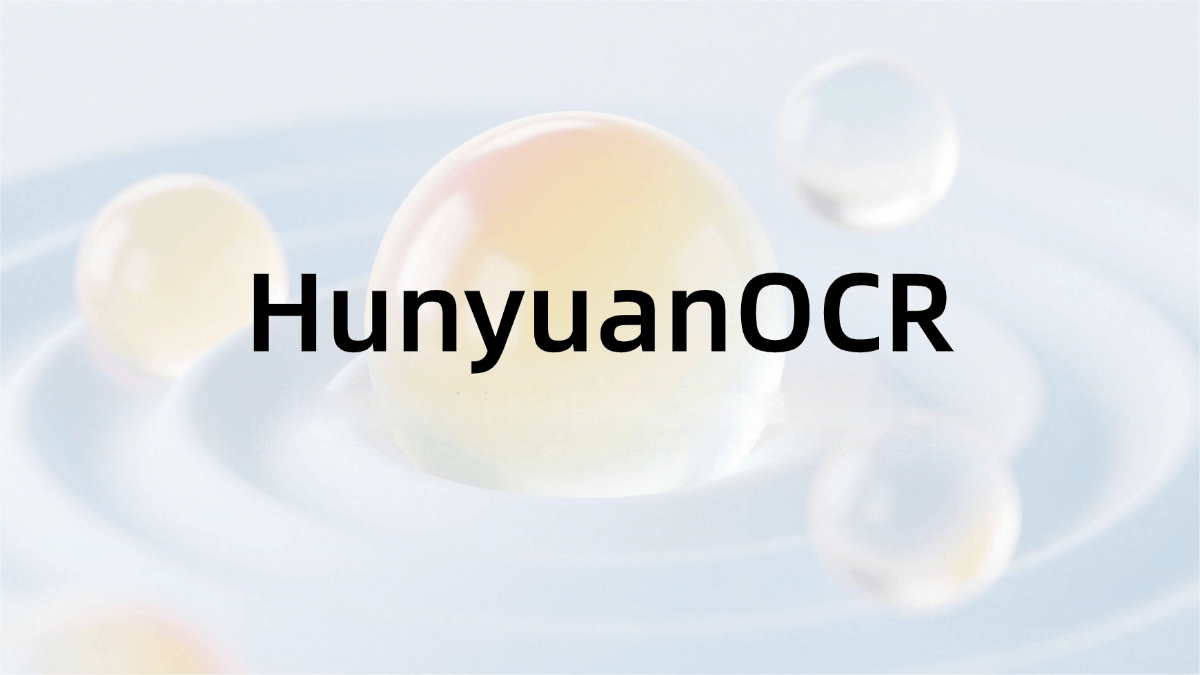 HunyuanOCR – Tencent Hunyuan’s End-to-End OCR Vision-Language Model